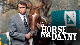 A Horse for Danny  Full Movie [upl. by Leahcim]