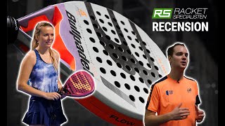 Recension  Bullpadel 2021  Vertex W amp Flow W [upl. by Tatianas]