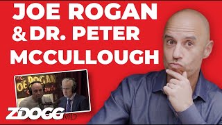 Joe Rogans Interview With Dr Peter McCullough  A Doctor Explains [upl. by Theis170]