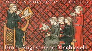 From Augustine to Machiavelli [upl. by Siblee84]