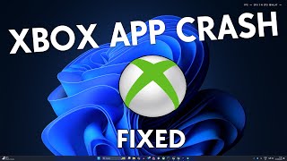 How To Fix Xbox App Crashing or Auto Closing on Windows 11 [upl. by Thoer648]