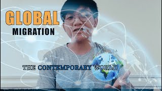 The Global Migration The Contemporary World  clifforddlc [upl. by Absalom58]