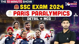 Paris Paralympics 2024  Paris Paralympic Current Affairs 2024  The 10 Minute Show by Ashutosh Sir [upl. by Elspet]