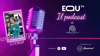 EQUTV IL PODCAST  Speciale Fieracavalli con Giulia e Mattia Stanga [upl. by Brandea73]