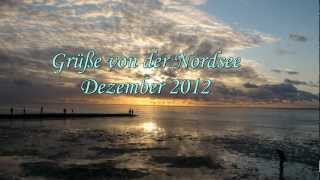 Nordseegrüße Frohe Weihnachten und einen guten Rutsch ins Neue Jahr 2013 HD [upl. by Leclair332]