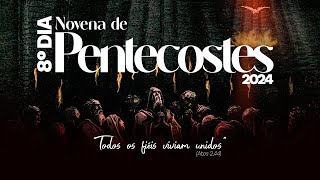 8º Dia  Novena de Pentecostes 2024  Beatriz Novais [upl. by Zendah]