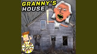 Grannys House [upl. by Hal578]