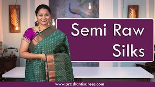 Semi Raw Silk Sarees  Prashanti  30 Nov 2023 [upl. by Hermy]