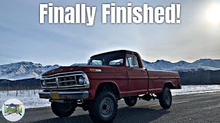 Finishing My 1971 Ford F250 Highboy Project [upl. by Gemoets]