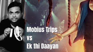 Bollywood movie Ek Thi Dayan vs The story Mobius Trips [upl. by Ardnaeed310]