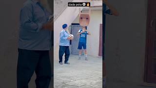 dada pota ⚽ 🔥 footballvideos shorts [upl. by Ivel]