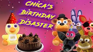 Freddy Fazbear and Friends quotChicas Birthday Disasterquot [upl. by Psyche]