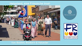 Von Booten Bunkern amp Halunder  Helgoland eine Friesische Insel [upl. by Akisey539]