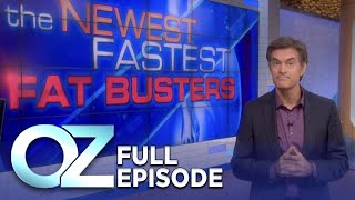 The Newest Fastest Fat Busters  Dr Oz  S4  Ep 52  Full Episode [upl. by Caughey]