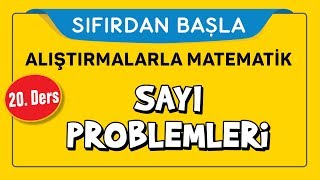 Sayı Problemleri  SIFIRDAN BAŞLA 20 DERS  Şenol Hoca [upl. by Ev]