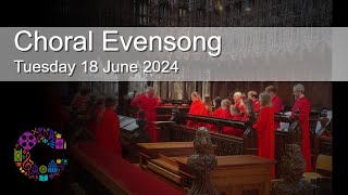 Choral Evensong  Tuesday 18 June 2024  Chester Cathedral [upl. by Nnylidnarb762]