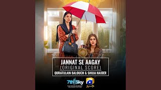 Jannat Se Aagay Original Score [upl. by Rutan]