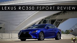 Review  2015 Lexus RC350 F Sport  Close Enough [upl. by Craner]