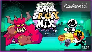 FNF Spooky Mix ANDROIDPC [upl. by Zoes550]