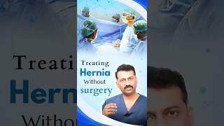 Hernia Treatment Without Surgery  Dr Parthasarathy [upl. by Noroj]