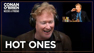 Conan Explains What Happened To His Body After “Hot Ones”  Conan OBrien Needs A Friend [upl. by Fidel]