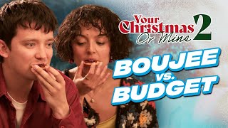 Asa Butterfield amp Cora Kirk Play Boujee vs Budget  Your Christmas Or Mine 2 [upl. by Marih]