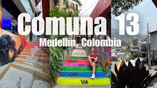 Medellín Colombia VLOG  A Transformative Tour of Comuna 13 Medellíns Most Vibrant Neighborhood [upl. by Oinimreh104]