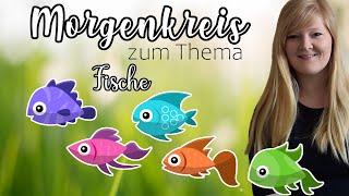 Online Kita MORGENKREIS zum Thema FISCHE [upl. by Yllak913]