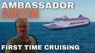 First Time Cruisers Tour of the Ambassador Ambition Cruise Ship [upl. by Cammy]