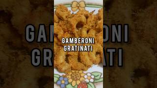 GAMBERONI GRATINATI CON PANATURA SAPORITA [upl. by Irrot]