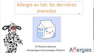 Allergie au lait  les dernières avancées [upl. by Aihsrop]