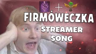 🛑  TEGO NIE SŁUCHAMY 🛑FIRMÓWECZKA ARQUELA  Streamer Song 6 [upl. by Ziana]