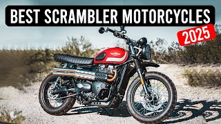 Top 10 Best Scrambler Motorcycles for 2025 [upl. by Attennhoj]