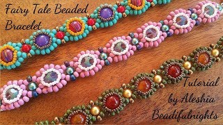 Fairy Tale Beaded Bracelet Tutorial [upl. by Yboj728]