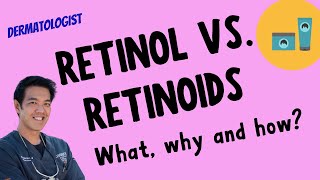 RETINOL vs RETINOIDS  The what why and how [upl. by Gnurt62]