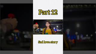 Part 12 Na Tod Dil Dil song YouTube short video viralvideo shorts shortsfeed musictrendingnow [upl. by Wilkison329]