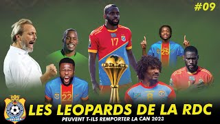 🇨🇩 Présentation des Léopards de la Rd Congo  En Route pour la CAN 2023 09 [upl. by Ytisahc]