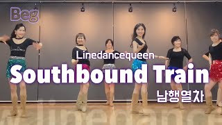 Southbound Train남행열차 Line Dance l Beginner l Linedancequeen [upl. by Mareld]