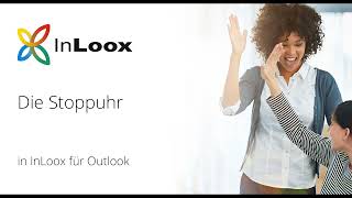 VideoTutorial Die Stoppuhr in InLoox 10 für Outlook [upl. by Amalita]