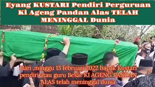 Telah meninggal dunia Eyang Kustari Pendiri perguruan Ki Ageng Pandan AlasKare Madiun [upl. by Hirst]