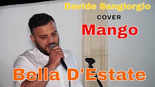 Bella DEstate  Mango  Cover  Davide Sangiorgio [upl. by Hollie]