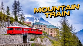 Mountain Train  TRAIN DU MONTENVERS  Chamonix France [upl. by Nostrebor]