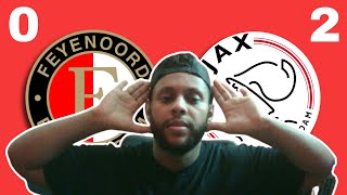 De nabeschouwing van Feyenoord 02 Ajax [upl. by Ahsyek]