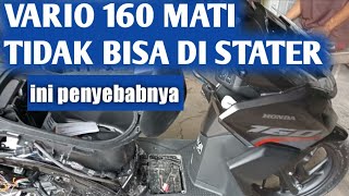 Penyebab Vario 160 tidak bisa di starter [upl. by Adnylem]