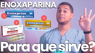 ENOXAPARINA PARA QUE SIRVE  3 COSAS [upl. by Endor]