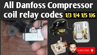 Danfoss compressor coil type relay code size 14 15 16 13 [upl. by Bartlet978]