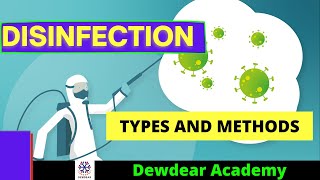 DisinfectionTypes of DisinfectionMethods of DisinfectionDisinfectantMedical Disinfection [upl. by Dusty]