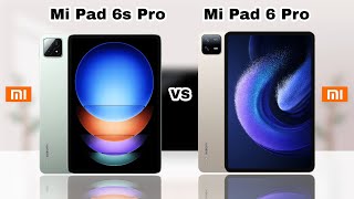 Xiaomi Pad 6s Pro Vs Xiaomi Pad 6 Pro [upl. by Eelirol]