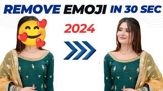 remove emoji from face  How to remove emoji images from someone picture  emoji remove in 2024 [upl. by Humph66]