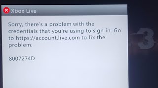 Fix Xbox error code 8007274D Sorry theres a problem with the credentials [upl. by Eelloh]